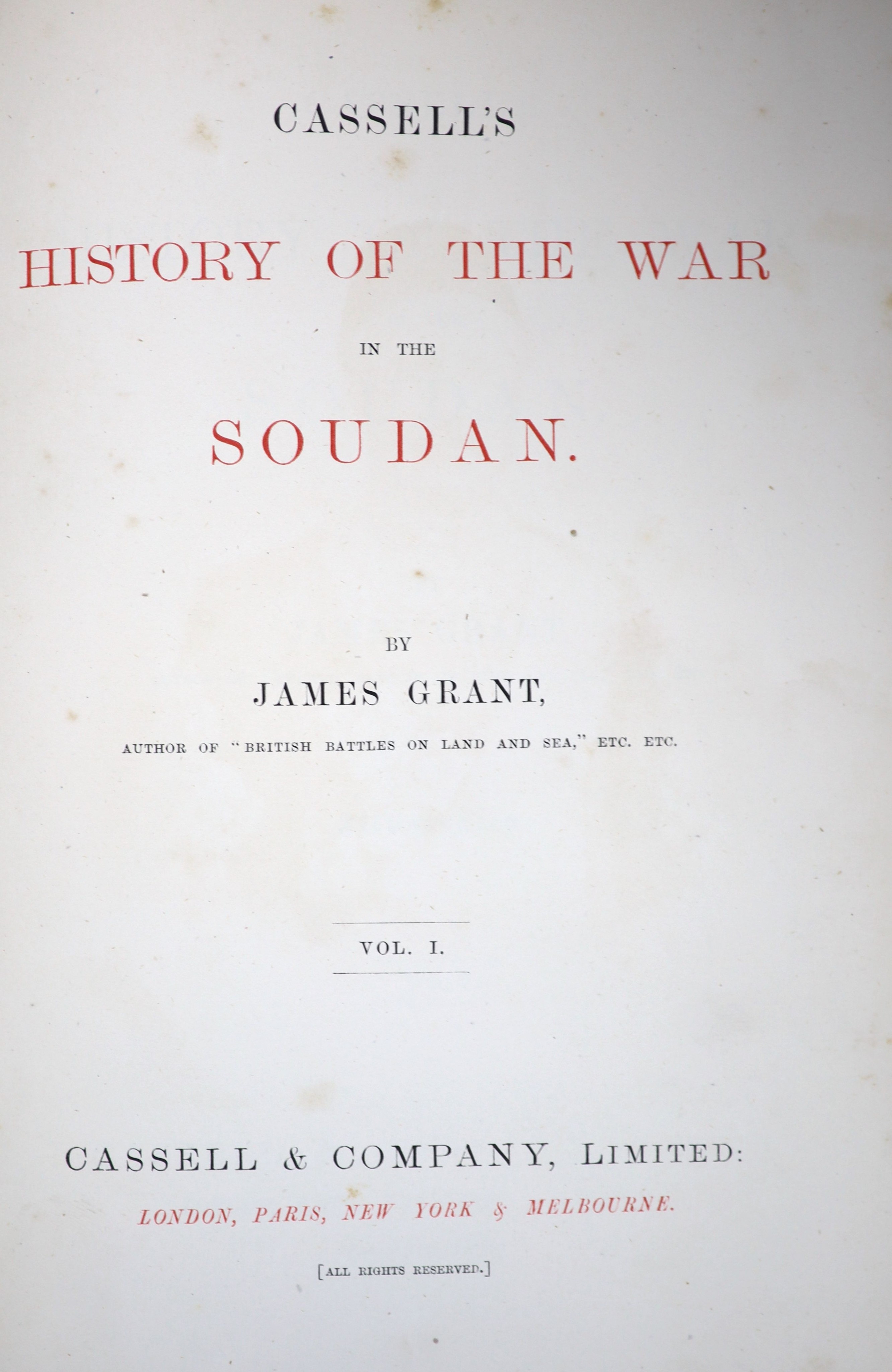 Grant, James - History of the War in the Soudan, 6 vols in 3, qto, half calf, Cassell & Co., London, Paris, etc., [1885-86], and Melville, Col. C.H - Life of General the right hon. Sir Redvers Buller, 2 vols, 8vo, red cl